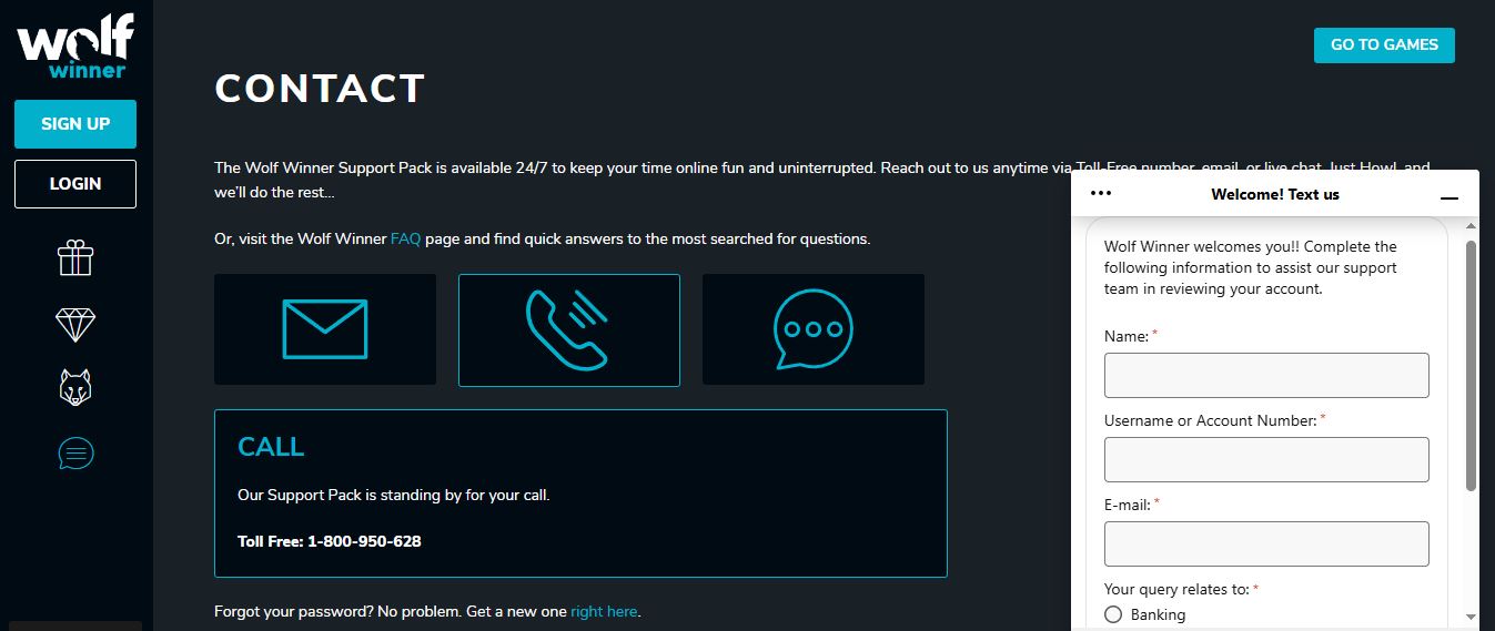 Contact Wolf Winner support team via phone or chat